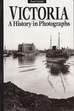 Victoria: A History in Photographs