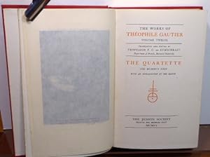 Seller image for THE WORKS OF THEOPHILE GAUTIER. VOLUME TWELVE: THE QUARTETTE - THE MUMMY'S FOOT for sale by RON RAMSWICK BOOKS, IOBA