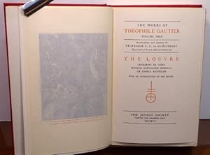 Seller image for THE WORKS OF THEOPHILE GAUTIER. VOLUME NINE: THE LOUVRE for sale by RON RAMSWICK BOOKS, IOBA