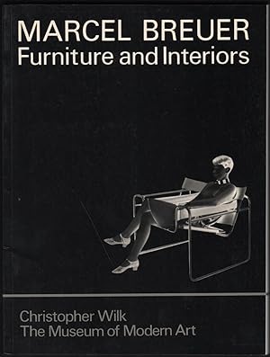 Bild des Verkufers fr Marcel Breuer; Furniture and Interiors zum Verkauf von James & Mary Laurie, Booksellers A.B.A.A