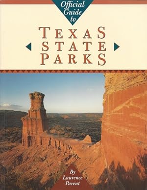 Official Guide to Texas State Parks