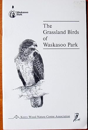 The Grassland Birds of Waskasoo Park