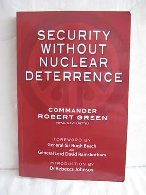 Security Without Nuclear Deterrence