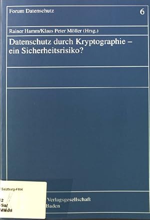 Immagine del venditore per Datenschutz durch Kryptographie : ein Sicherheitsrisiko?. Forum Datenschutz: Forum Datenschutz ; Bd. 6 venduto da books4less (Versandantiquariat Petra Gros GmbH & Co. KG)