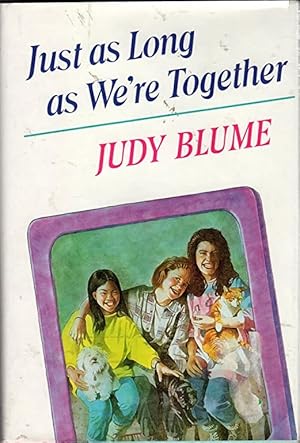 Seller image for Just As Long As We're Together for sale by The Book House, Inc.  - St. Louis
