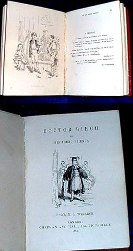 Bild des Verkufers fr DOCTOR BIRCH and his Young Friends by Mr. M. A. Titmarsh. zum Verkauf von Abbey Antiquarian Books