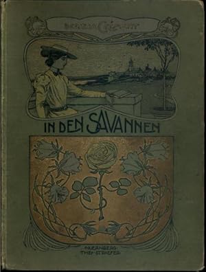 Seller image for In den Savannen. Eine Erzhlung fr die junge Mdchenwelt. for sale by Antiquariat Bookfarm