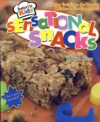 Seller image for Batter Up Kids: Sensational Snacks for sale by The Book Faerie