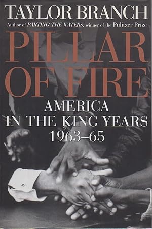 Image du vendeur pour PILLAR OF FIRE: AMERICA IN THE KING YEARS 1963-65. mis en vente par Bookfever, IOBA  (Volk & Iiams)