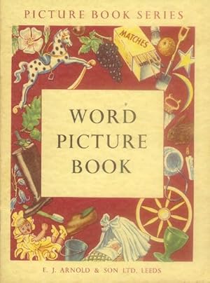 Image du vendeur pour Word Picture Book (Picture Book Series I) mis en vente par Paperback Recycler