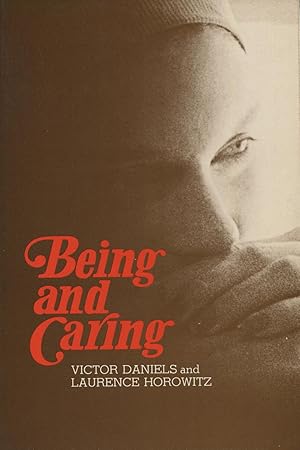 Seller image for Being And Caring for sale by Kenneth A. Himber