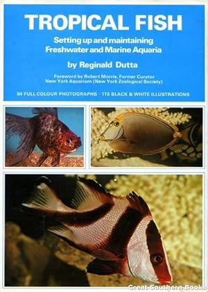 Seller image for Tropical Fish: Setting Up and Maintaining Freshwater and Marine Aquaria for sale by Great Southern Books