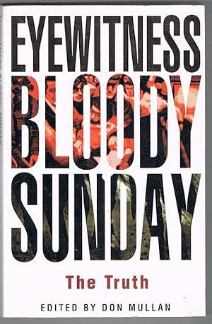 Eyewitness Bloody Sunday