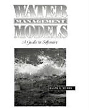 Seller image for Water Management Models: A Guide to Software for sale by Versandbuchhandlung Kisch & Co.