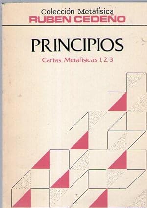 Imagen del vendedor de PRINCIPIOS - CARTAS METAFISICAS 1,2,3 a la venta por Libreria Bibliomania