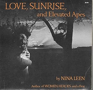 Seller image for Love, Sunrise, And Elevated Apes for sale by Charing Cross Road Booksellers