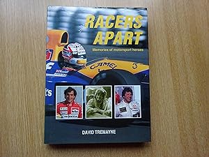 Seller image for Racers Apart : Memories of Motorsport Heroes. for sale by J R Wright