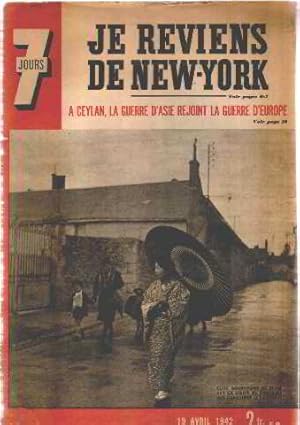 Revue 7 jours / 19 avril 1942 / je reviens de new york