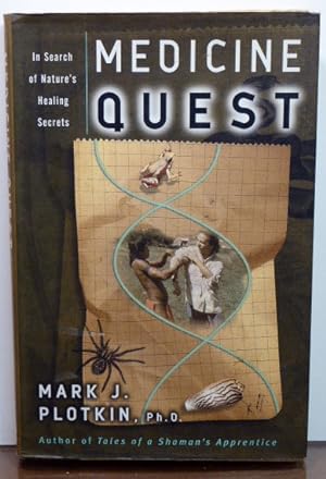 Seller image for Medicine Quest: In Search of Nature's Healing Secrets [SIGNED] for sale by RON RAMSWICK BOOKS, IOBA
