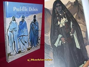 Paul-Elie Dubois : Peintre du Hoggar