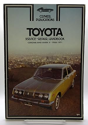 Bild des Verkufers fr Toyota Service Repair Handbook: Corona and Mark II - 1968-1971 zum Verkauf von Book Nook
