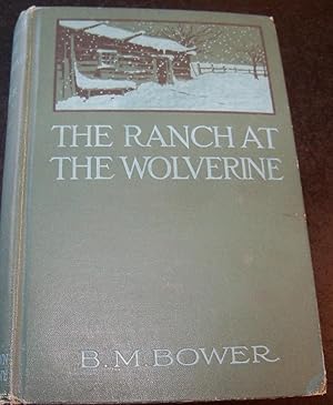 THE RANCH AT THE WOLVERINE