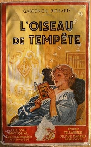 Seller image for Collection Le Livre National - N 941 - L'OISEAU DE TEMPTE. for sale by Jean-Paul TIVILLIER