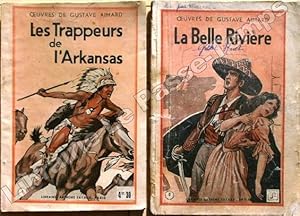 Bild des Verkufers fr Collection Oeuvres de Gustave Aimard - 2 titres - N 1, 5 [LES TRAPPEURS DE L'ARKANSAS / LA BELLE RIVIRE]. zum Verkauf von Jean-Paul TIVILLIER