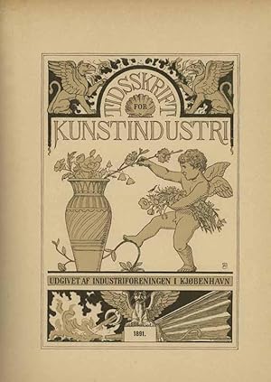 Seller image for Tidsskrift for Kunstindustri. Udgivet af Industriforeningen i Kjbenhavn. 1.- 15. Aargang in 7 Bnden. 1. Serie 1 - 10, 2. Serie 1 - 5. for sale by Dieter Eckert