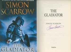 Immagine del venditore per The Gladiator [Signed] venduto da Little Stour Books PBFA Member