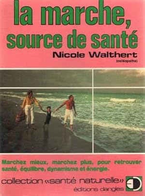 La marche source de sante