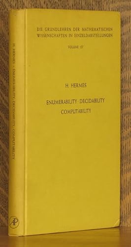 Seller image for ENUMERABILITY, DECIDABILITY, COMPUTABILITY, AN INTRODUCTION TO THE THEORY OF RECURSIVE FUNCTIONS for sale by Andre Strong Bookseller