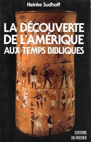 La Découverte de L'Amérique Aux Temps Bibliques