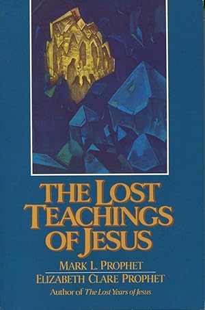 Seller image for The Lost Teachings Of Jesus I for sale by Kenneth A. Himber