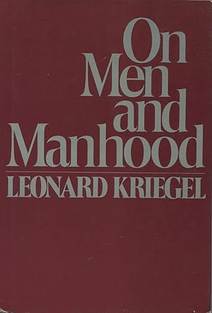 Immagine del venditore per On Men and Manhood venduto da Kenneth A. Himber