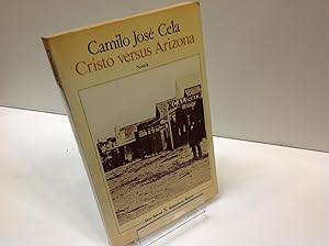 Seller image for CRISTO VERSUS ARIZONA CAMILO JOSE CELA for sale by LIBRERIA ANTICUARIA SANZ