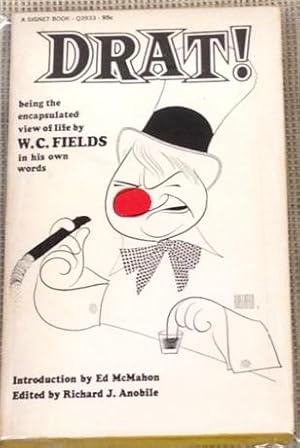 Imagen del vendedor de Drat! Being the Encapsulated View of Life By W. C. Fields a la venta por My Book Heaven