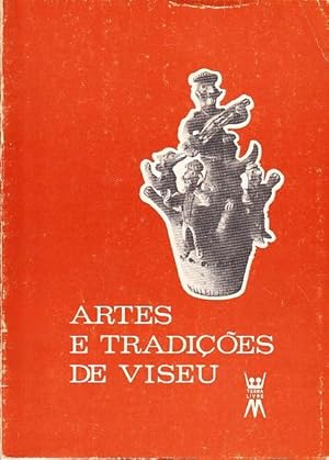 Artes e tradições de Viseu.