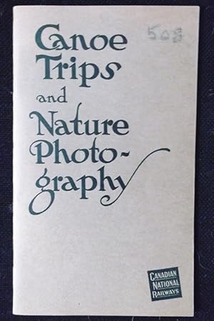 Canoe Trips and Nature Photography