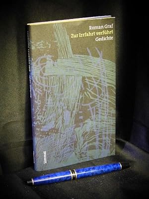 Seller image for Zur Irrfahrt verfhrt - Gedichte - for sale by Erlbachbuch Antiquariat