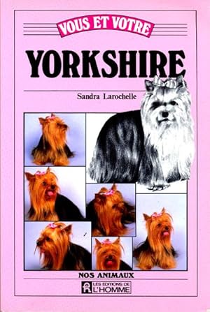 Vous et votre Yorkshire