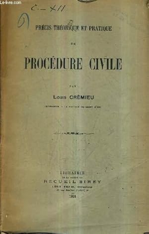 Seller image for PRECIS THEORIQUE ET PRATIQUE DE PROCEDURE CIVILE. for sale by Le-Livre