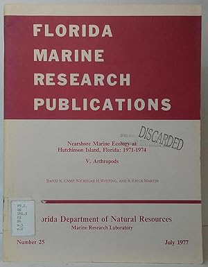 Seller image for Florida Marine Research Publications, Number 25 - Nearshore Marine Ecology at Hutchinson Island, Florida: 1971-1974, V. Arthropods for sale by Stephen Peterson, Bookseller