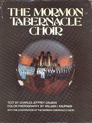 Seller image for The Mormon Tabernacle Choir for sale by CHARLES BOSSOM