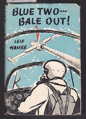 Imagen del vendedor de Blue Two Bale Out a la venta por Laura Books