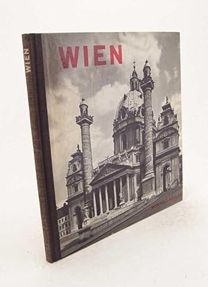 Bild des Verkufers fr Wien : 126 Kunstdruckbilder ausgewhlt und mit Texten begleitet / Anton Macku zum Verkauf von Versandantiquariat Buchegger
