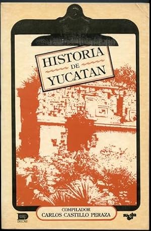 Imagen del vendedor de Historia De Yucatan a la venta por Leaf and Stone Books