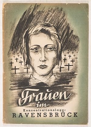Bild des Verkufers fr Frauen im Konzentrationslager Ravensbrck zum Verkauf von ERIC CHAIM KLINE, BOOKSELLER (ABAA ILAB)