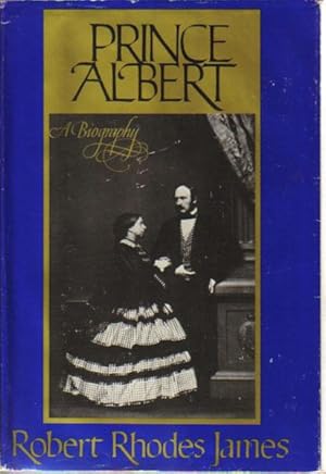Imagen del vendedor de PRINCE ALBERT. A Biography. a la venta por Black Stump Books And Collectables
