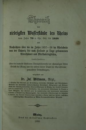 Chronik der niedrigsten Wasserstände des Rheins vom Jahre 70 n. Chr. Geb. bis 1858 und Nachrichte...